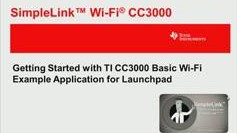 德州儀器CC3000 WiFi連接開發(fā)套件入門介紹